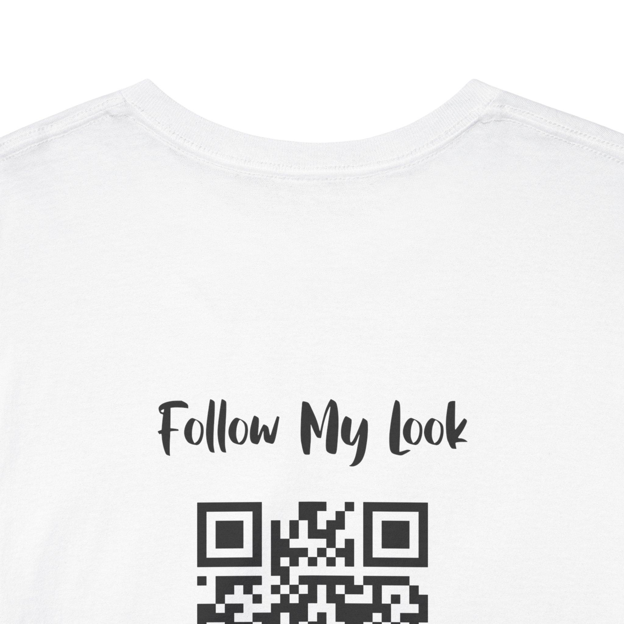 Follow My Look QR Code T-Shirt - Fashion Influencers Special