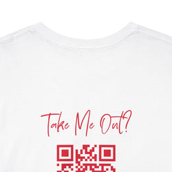 Take Me Out QR Code T-Shirt