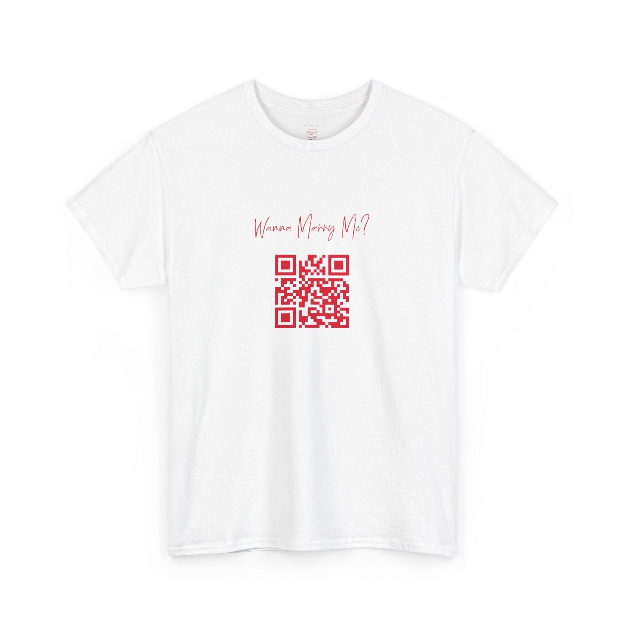 Wanna Marry Me? QR Code T-Shirt