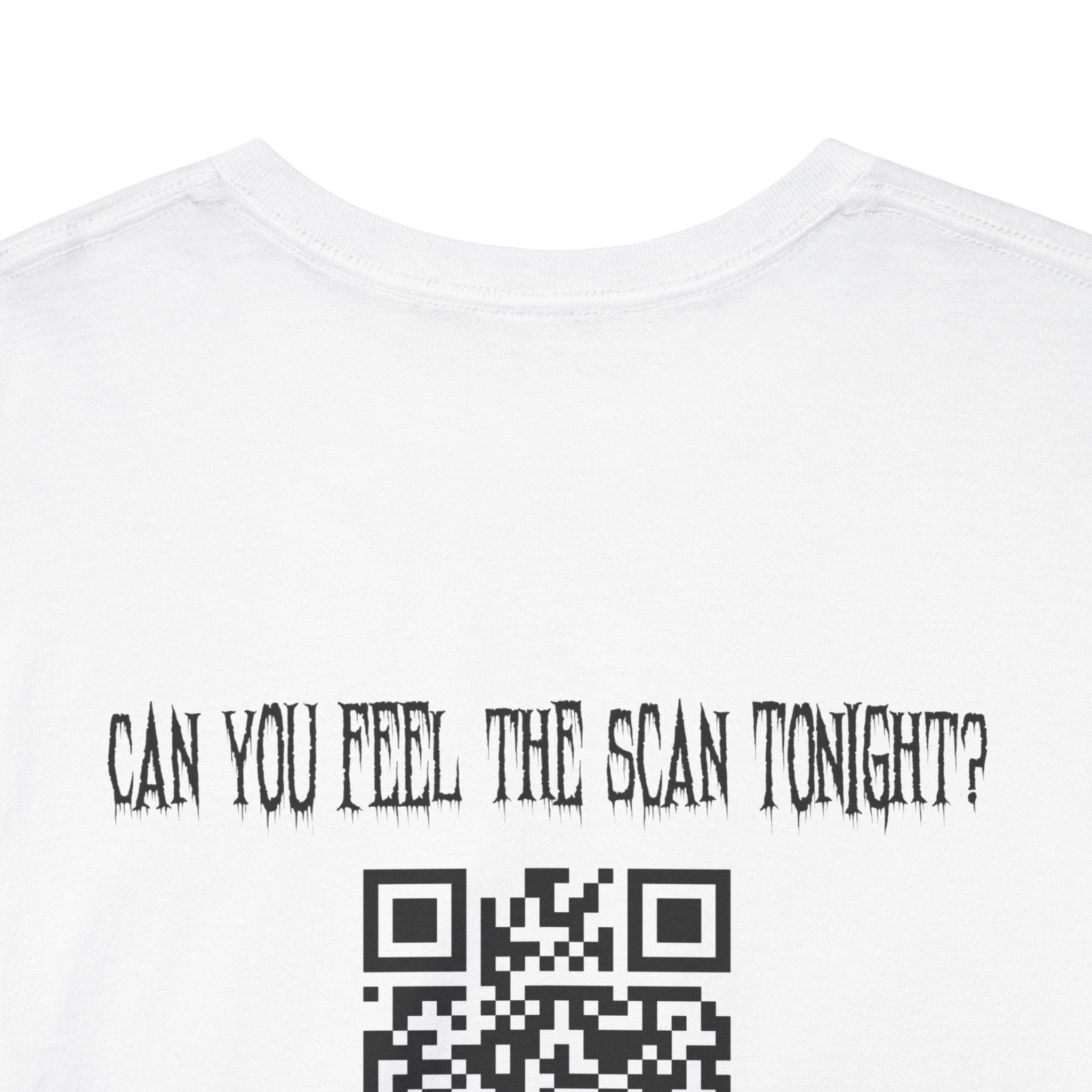 Can You Feel the Scan Tonight? QR Code T-Shirt