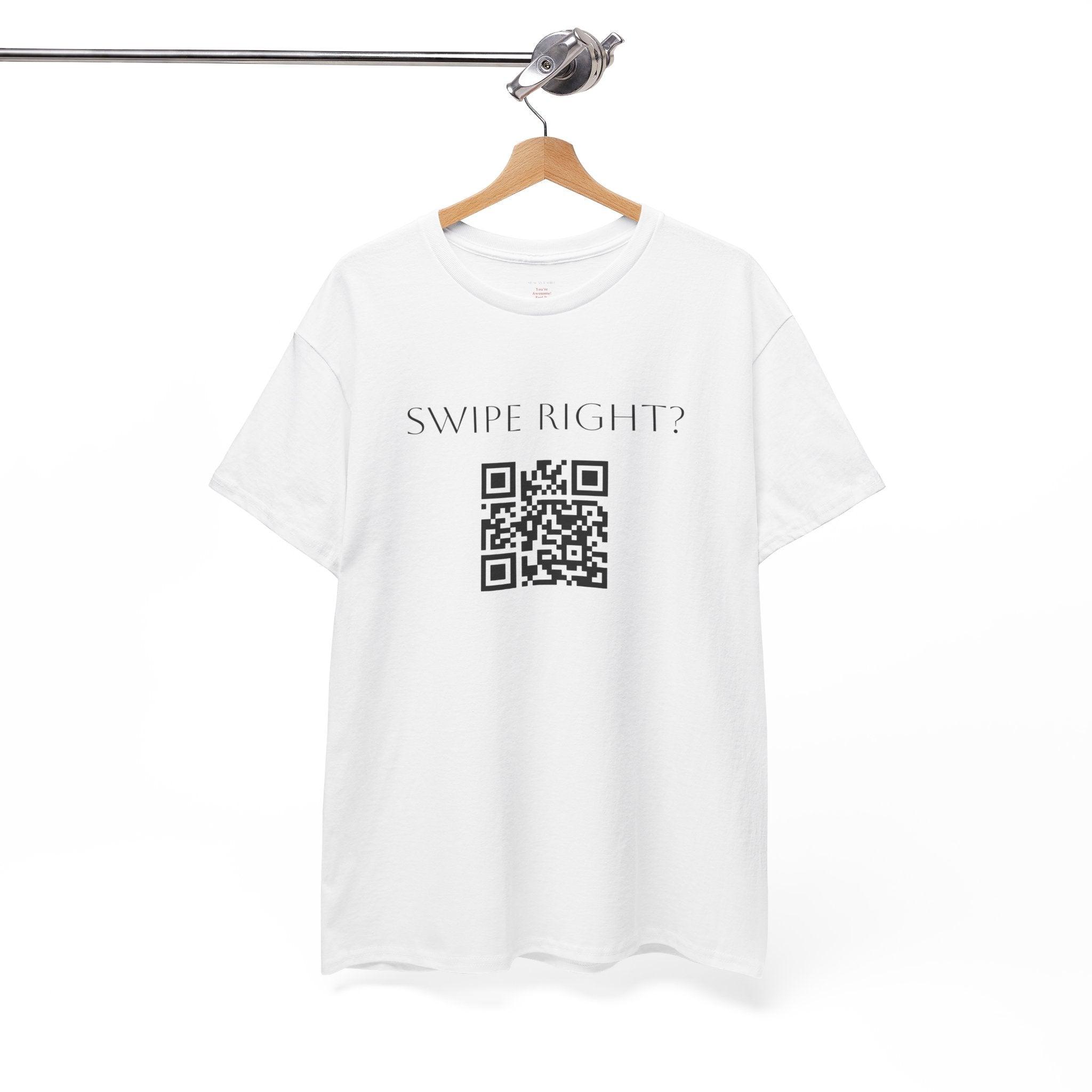 Swipe Right? QR Code T-Shirt