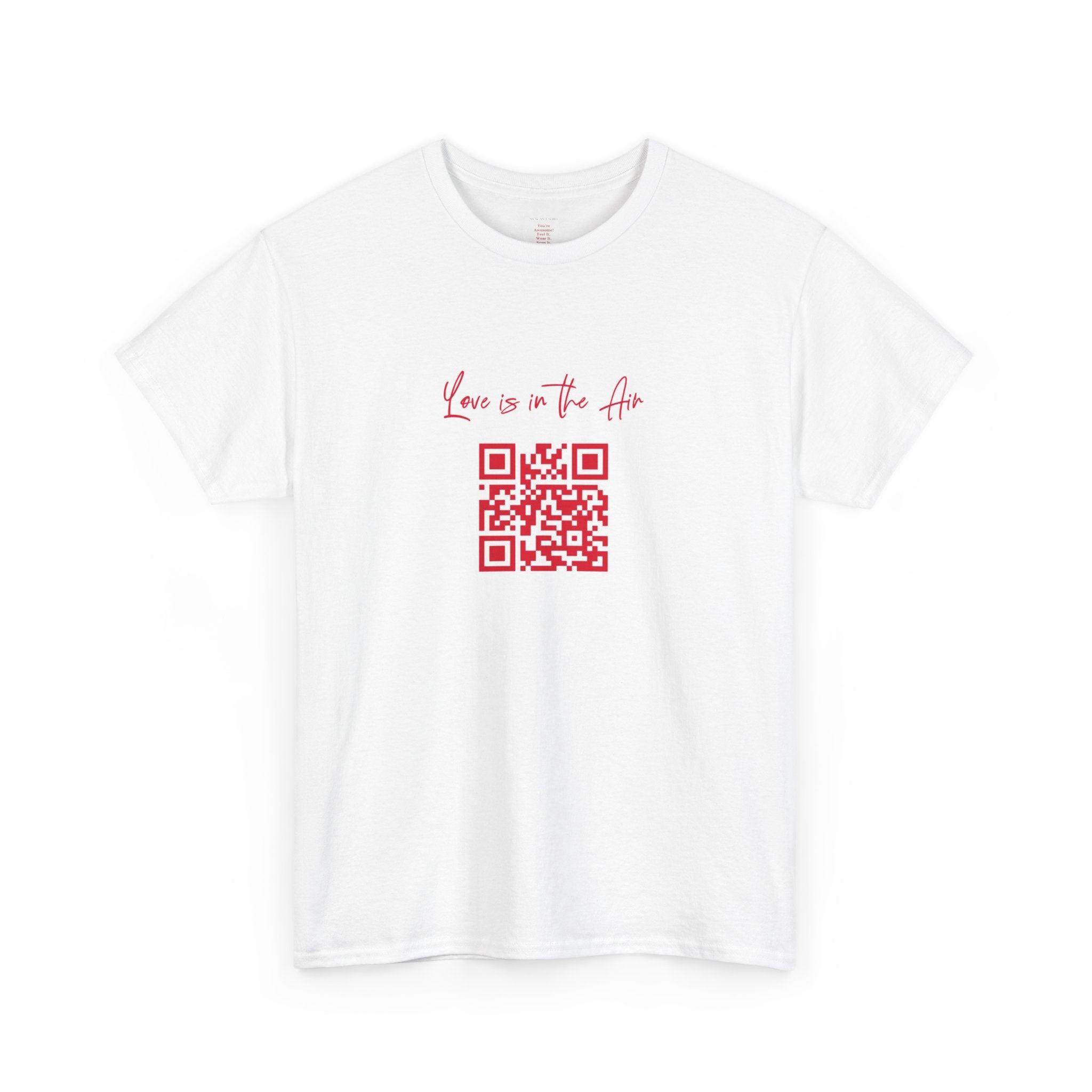 Love Is in the Air QR Code T-Shirt