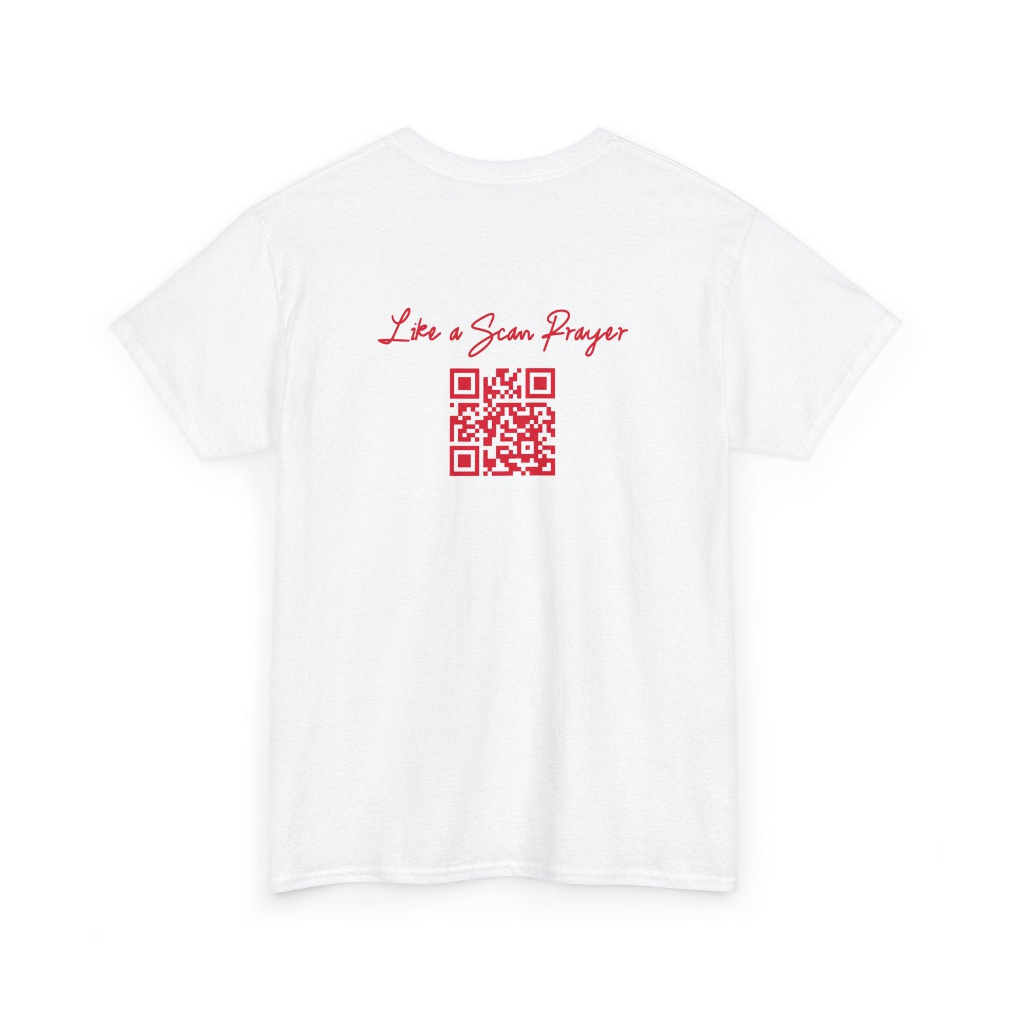 Like a Scan Prayer QR Code T-Shirt