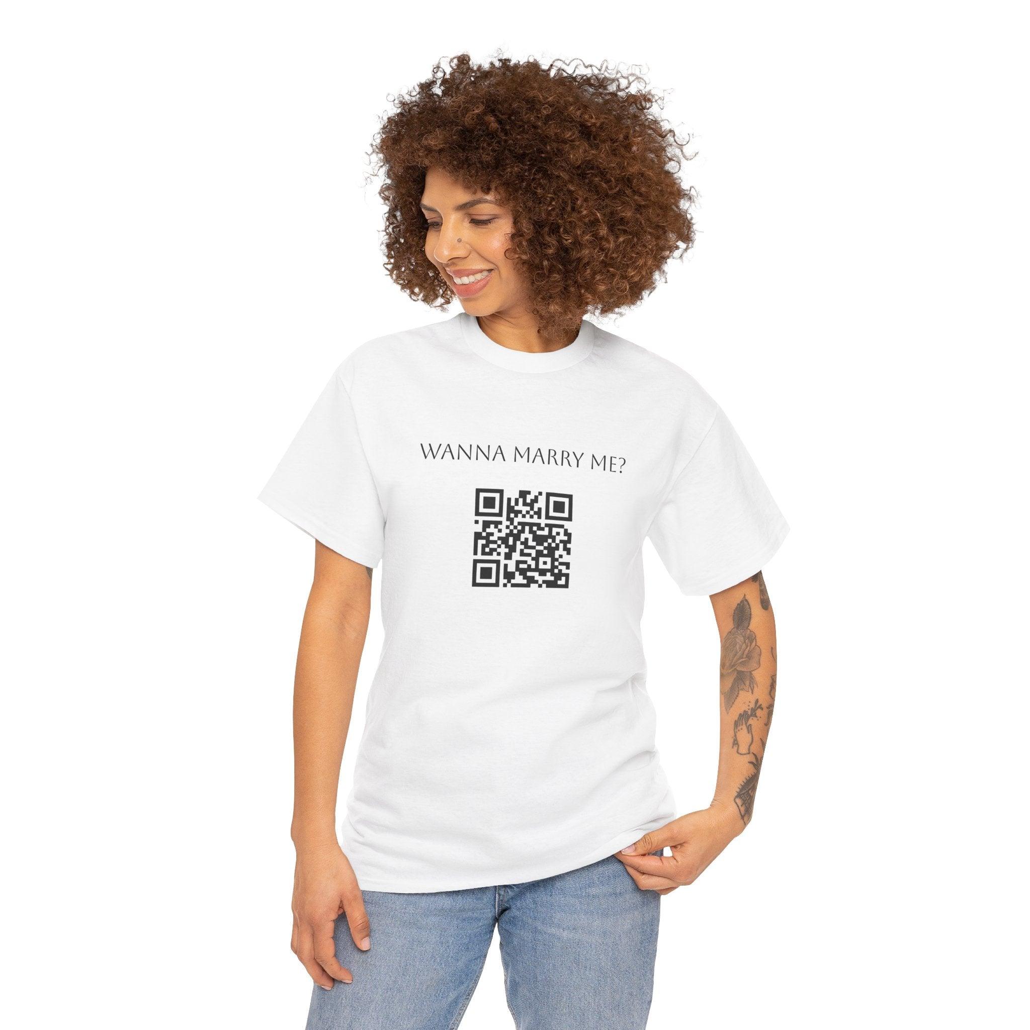 Wanna Marry Me? QR Code T-Shirt