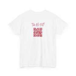 Take Me Out QR Code T-Shirt