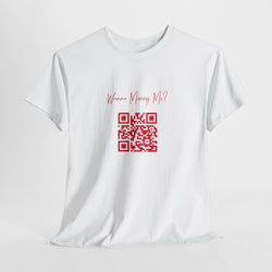 Wanna Marry Me? QR Code T-Shirt